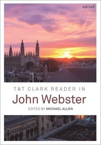 bokomslag T&T Clark Reader in John Webster