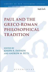 bokomslag Paul and the Greco-Roman Philosophical Tradition