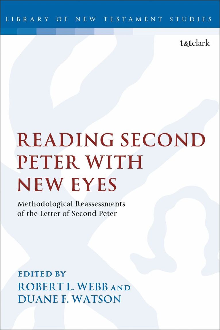 Reading Second Peter with New Eyes 1