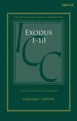 Exodus 1-18: A Critical and Exegetical Commentary 1