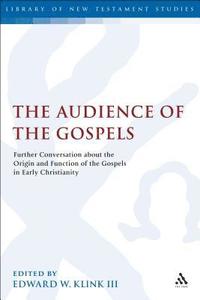 bokomslag The Audience of the Gospels