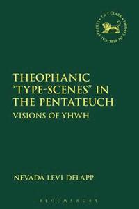 bokomslag Theophanic &quot;Type-Scenes&quot; in the Pentateuch