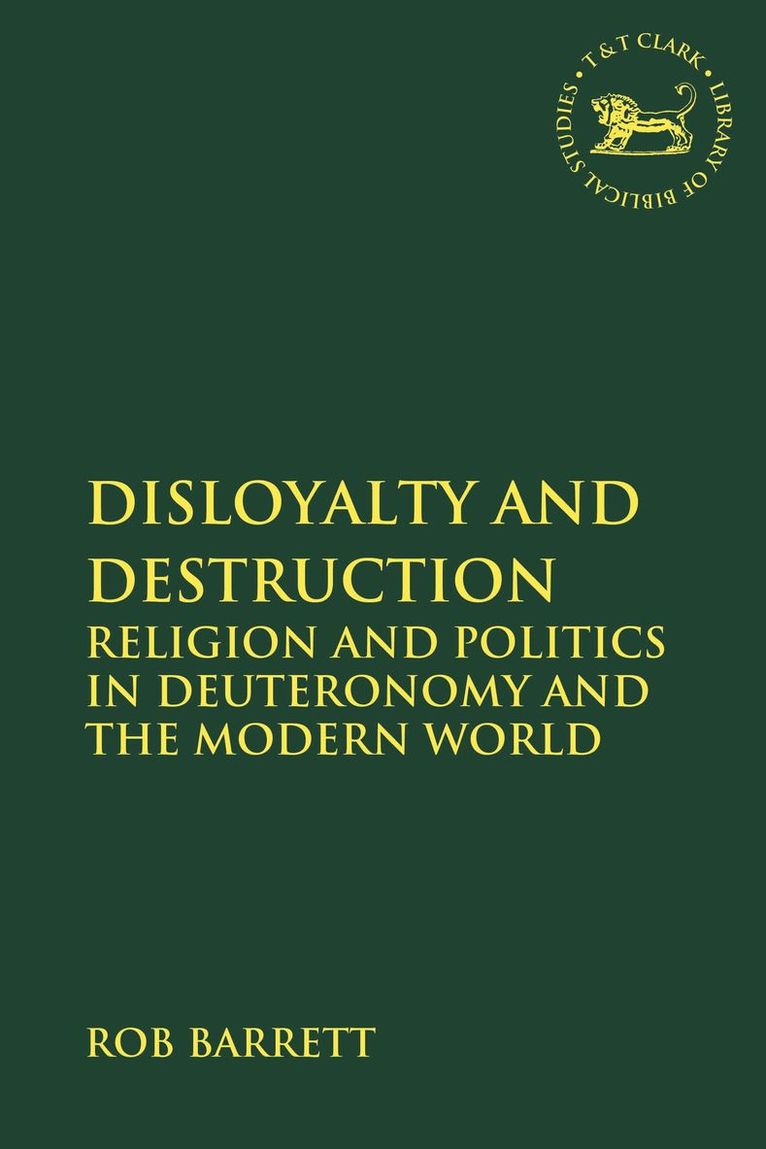 Rob Barrett, Andrew Mein - Disloyalty and Destruction, Häftad