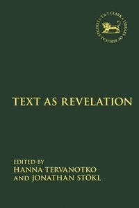 bokomslag Text as Revelation