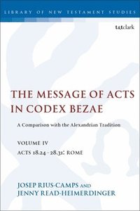 bokomslag Message of Acts in Codex Bezae, Volume IV