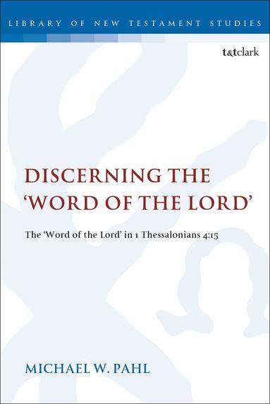 bokomslag Discerning the "Word of the Lord"