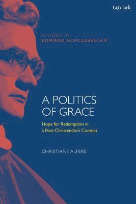 A Politics of Grace 1