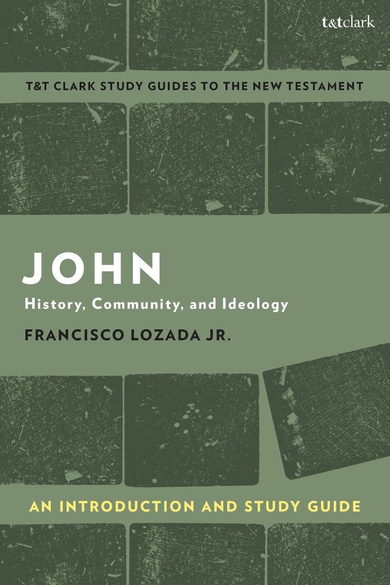 John: An Introduction and Study Guide 1