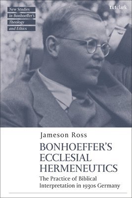 bokomslag Bonhoeffer as Biblical Interpreter