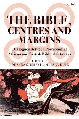 The Bible, Centres and Margins 1