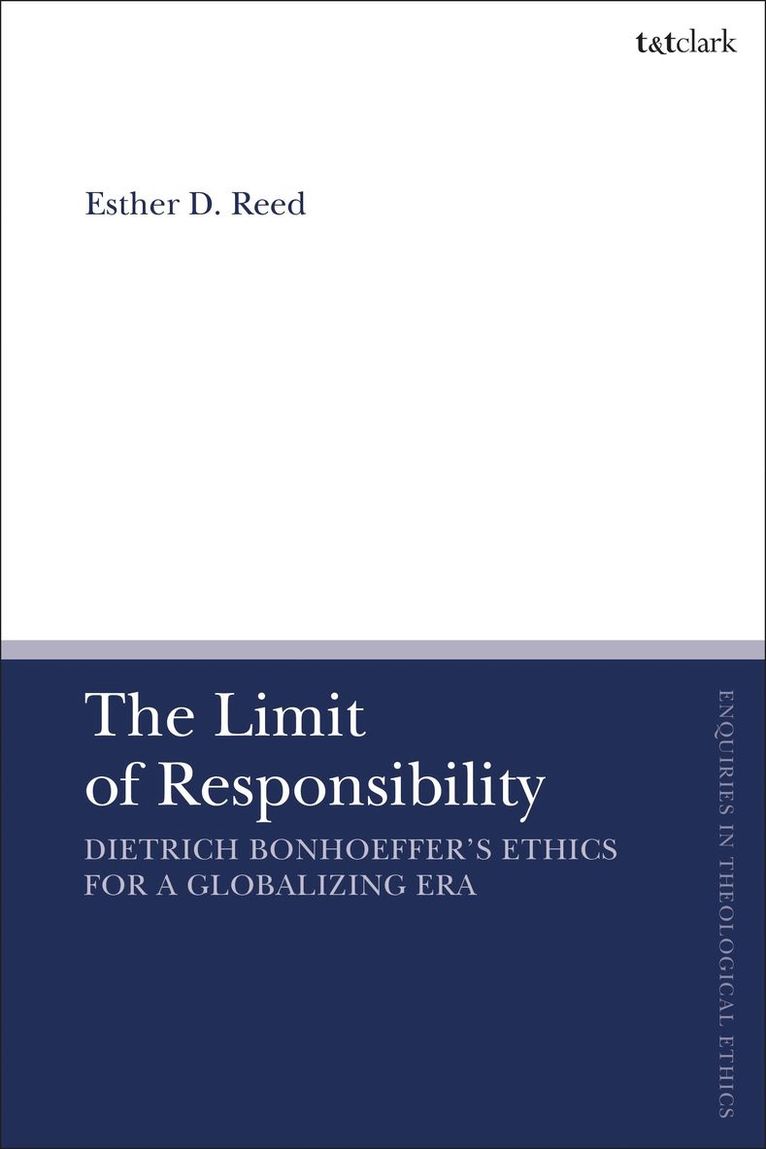 Esther D. Reed, Brian Brock - Limit of Responsibility, Häftad
