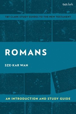 Romans: An Introduction and Study Guide 1