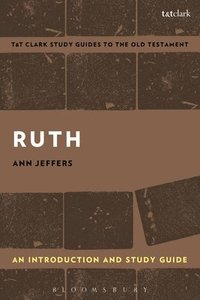 bokomslag Ruth: An Introduction and Study Guide