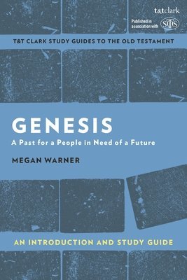 Genesis: An Introduction and Study Guide 1