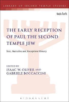 The Early Reception of Paul the Second Temple Jew 1