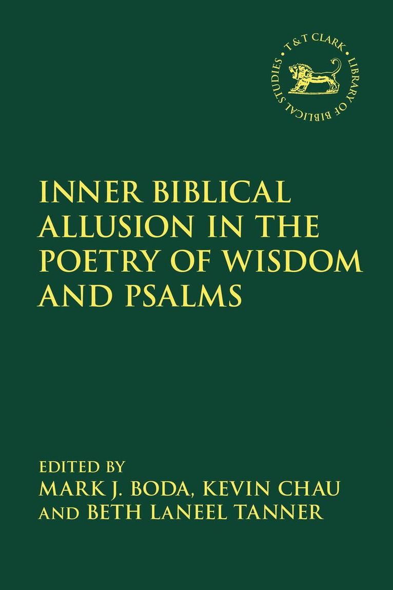 Inner Biblical Allusion in the Poetry of Wisdom and Psalms 1