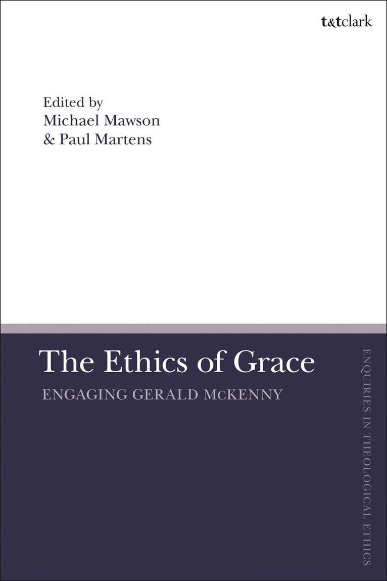 Paul Martens, Michael Mawson - Ethics of Grace, Inbunden