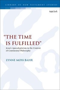 bokomslag "The Time Is Fulfilled"