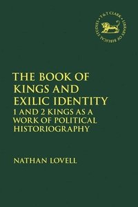 bokomslag The Book of Kings and Exilic Identity