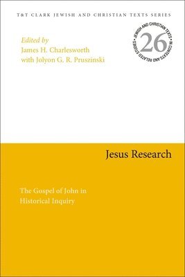 James H. Charlesworth, Jolyon G. R. Pruszinski - Jesus Research, Häftad