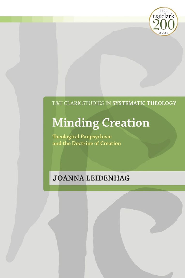 Joanna Leidenhag, UK) Leidenhag, Dr Joanna (University of St Andrews, Ian a. McFarland - Minding Creation, Inbunden