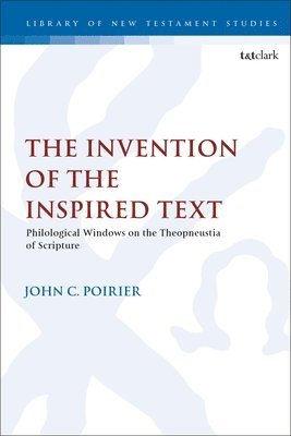 The Invention of the Inspired Text 1