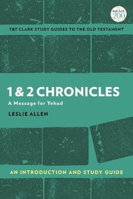 1 & 2 Chronicles: An Introduction and Study Guide 1