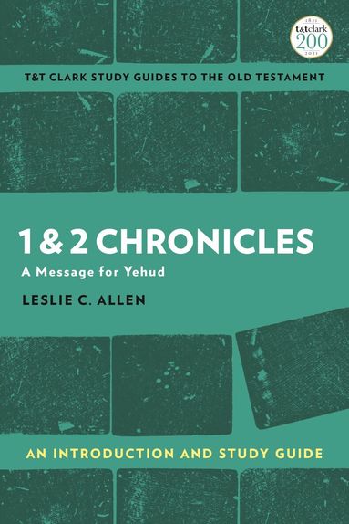 Leslie C. Allen, Adrian H. Curtis - 1 & 2 Chronicles: An Introduction and Study Guide, Inbunden