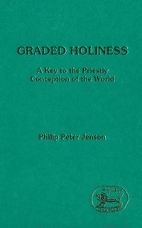 bokomslag Graded Holiness
