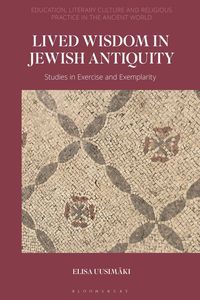 bokomslag Lived Wisdom in Jewish Antiquity