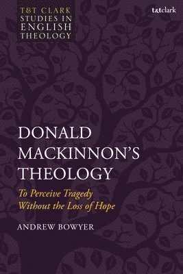 Donald MacKinnon's Theology 1