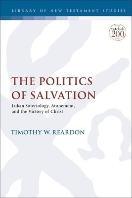 bokomslag The Politics of Salvation