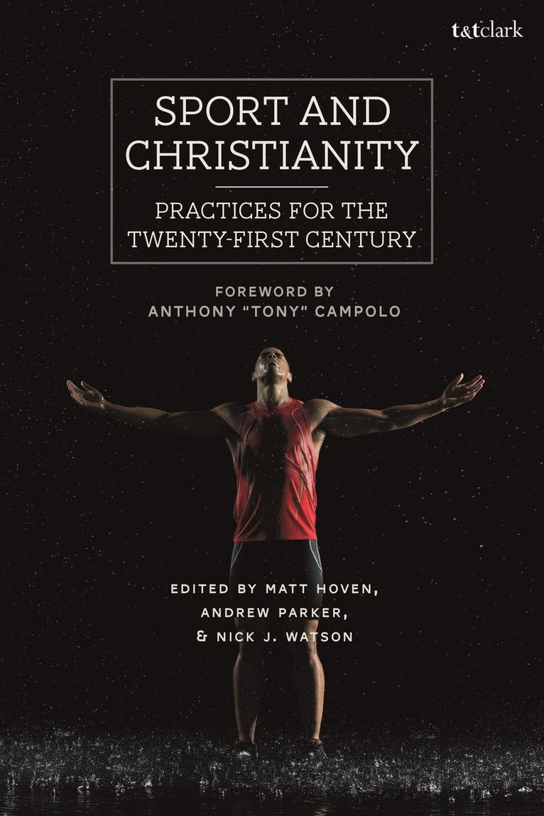 Matt Hoven, Andrew Parker, Nick J. Watson - Sport and Christianity, Häftad