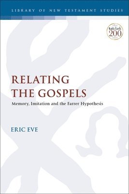 Relating the Gospels 1