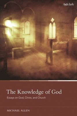 The Knowledge of God 1