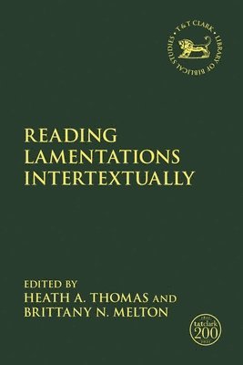 Reading Lamentations Intertextually 1