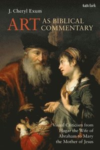 bokomslag Art as Biblical Commentary