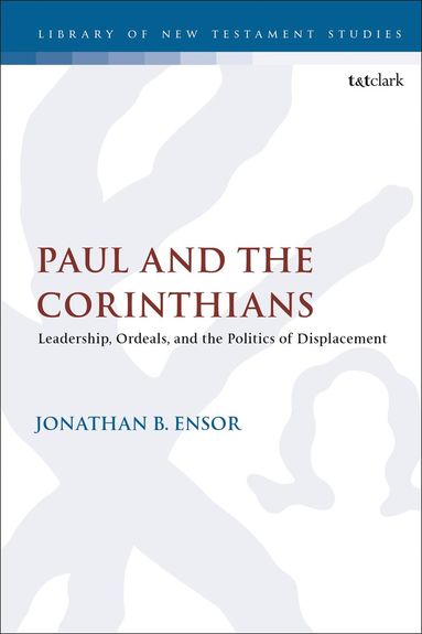 bokomslag Paul and the Corinthians