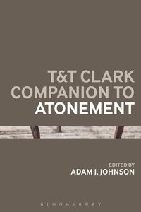 bokomslag T&T Clark Companion to Atonement