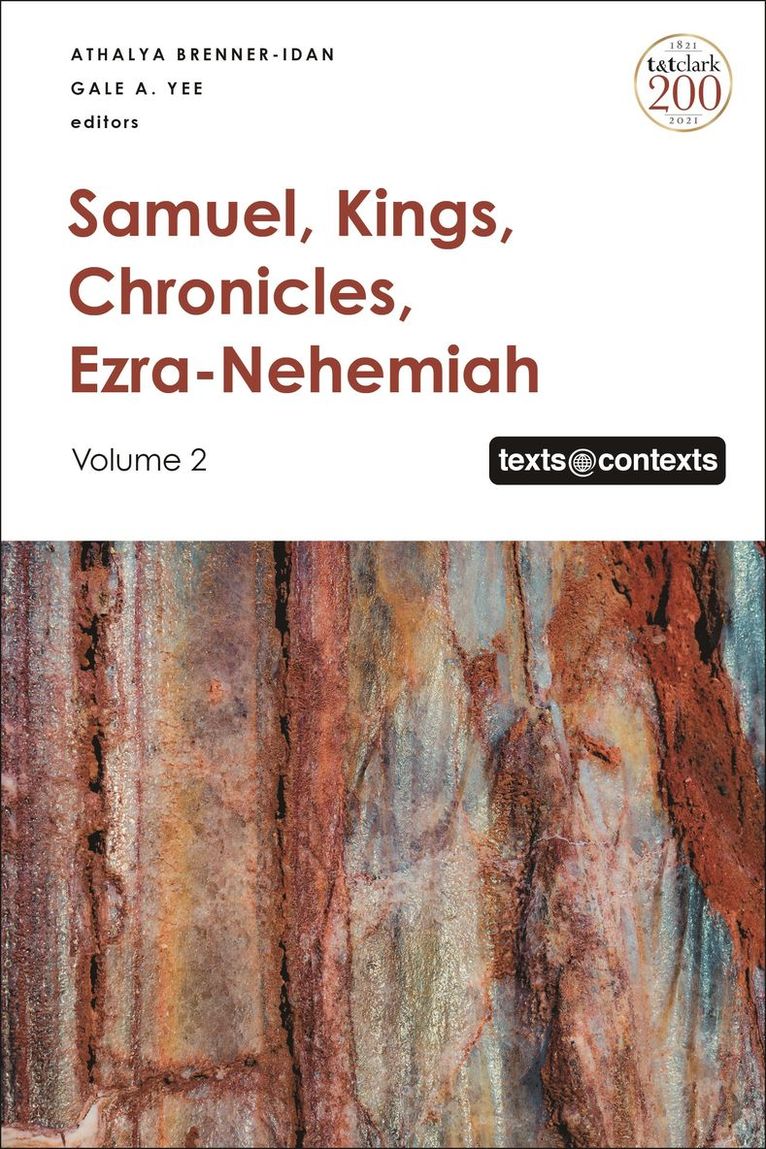 Athalya Brenner-Idan, Gale A. Yee, the Netherlands) Brenner-Idan, Athalya (University of Amsterdam, USA) Yee, Dr Gale A. (Episcopal Divinity School - Samuel, Kings, Chronicles, Ezra-Nehemiah, Häftad