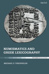 bokomslag Numismatics and Greek Lexicography