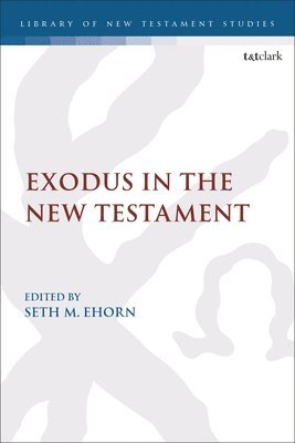 Exodus in the New Testament 1