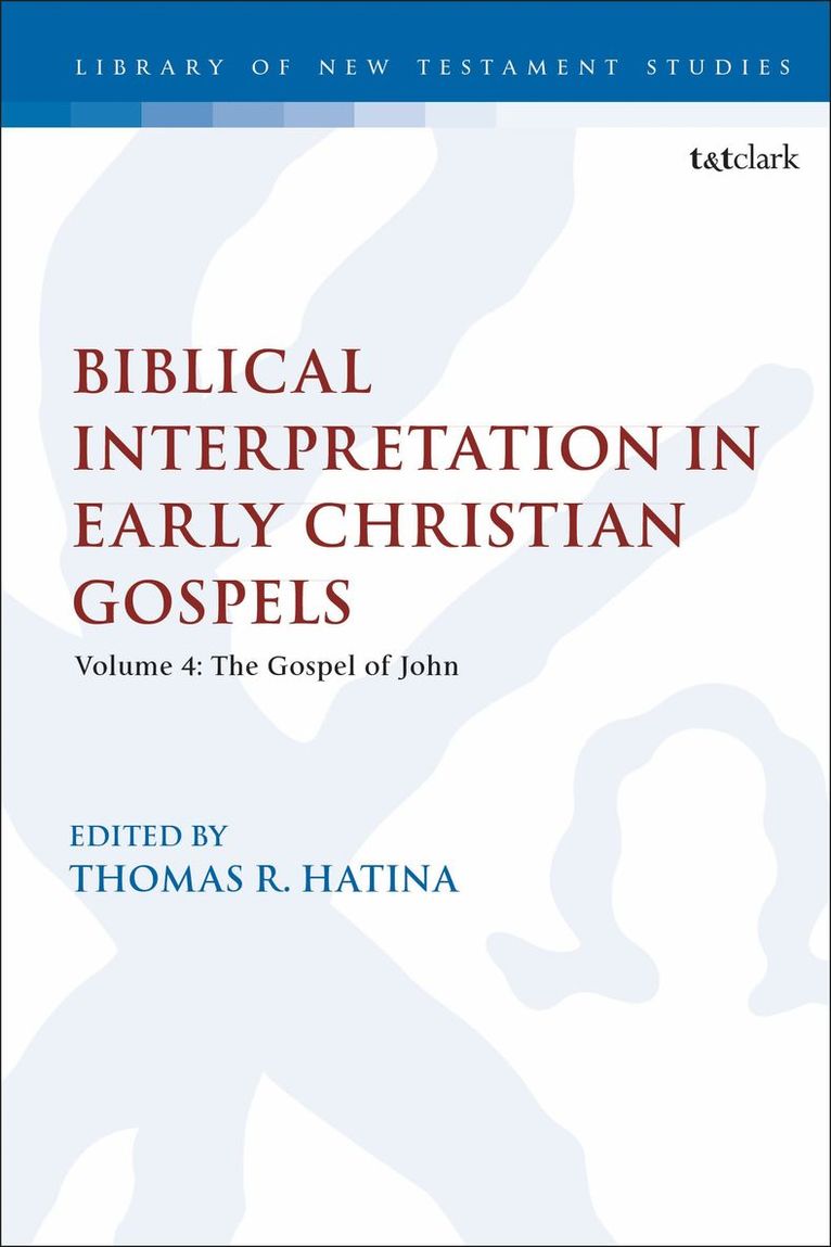 Thomas R. Hatina, Canada) Hatina, Dr. Thomas R. (Trinity Western University - Biblical Interpretation in Early Christian Gospels, Häftad