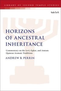 bokomslag Horizons of Ancestral Inheritance