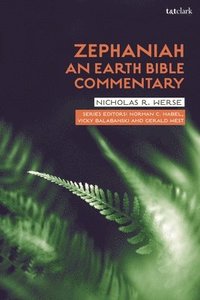 bokomslag Zephaniah: An Earth Bible Commentary