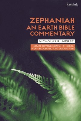 Zephaniah: An Earth Bible Commentary 1