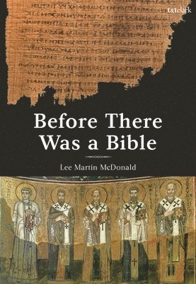 Before There Was a Bible 1