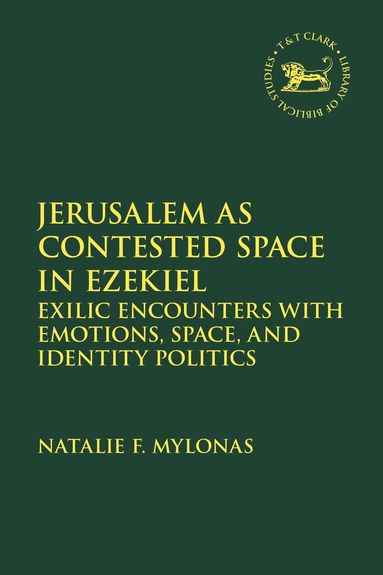 bokomslag Jerusalem as Contested Space in Ezekiel