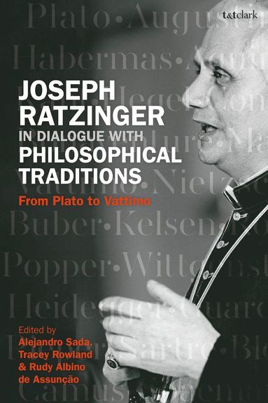 bokomslag Joseph Ratzinger in Dialogue with Philosophical Traditions