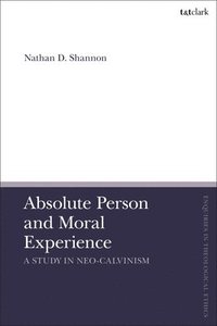 bokomslag Absolute Person and Moral Experience